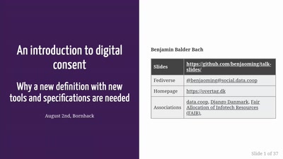 An introduction to digital consent: Why a new definition with new tools and specifications are needed