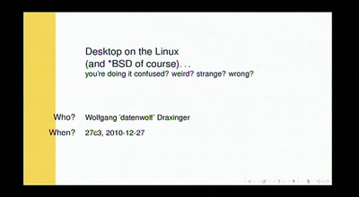 Desktop on the Linux... (and BSD, of course)