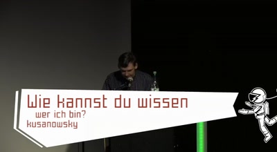 Wie kannst du wissen wer ich bin?