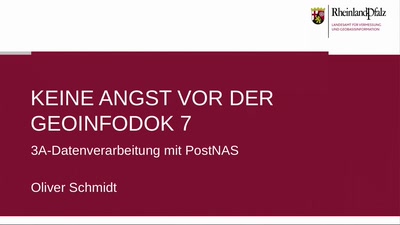 Keine Angst vor der GeoInfoDok 7 - 3A-Datenverarbeitung mit PostNAS